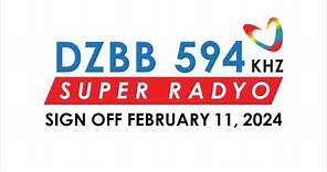 DZBB-AM 594 KHz Super Radyo Sign OFF February 11, 2024