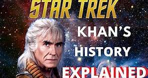 Star Trek - Khan's History