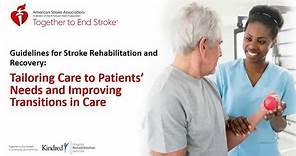 Webinar: Guidelines for Stroke Rehabilitation and Recovery