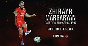 Zhirayr Margaryan - Left-Back | FC Ararat