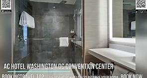AC Hotel Washington DC Convention Center