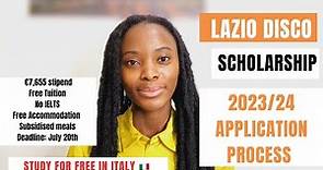 How To Apply for Lazio Disco Scholarship in Italy | Step by Step Guide to Fill the 2023 Application