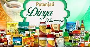 Patanjali Divya Pharmacy | Patanjali Ayurved