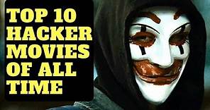 top 10 hacker movies of all time | 2017