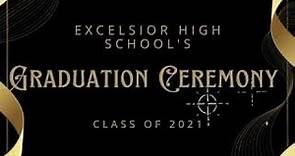 Excelsior High 2021 Virtual Graduation