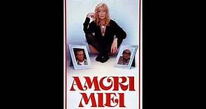 Amori miei - Armando Trovajoli - 1978