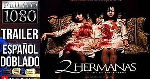 2 Hermanas (2003) (Trailer HD) - Kim Jee-woon