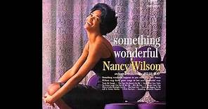 Nancy Wilson - "Guess Who I Saw Today?"