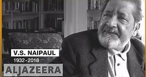 🇬🇧 VS Naipaul, Nobel Prize-winning author, dies at 85 | Al Jazeera English