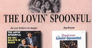 The Lovin' Spoonful - Do You Believe In Magic / Daydream