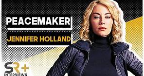 Jennifer Holland Interview: Peacemaker