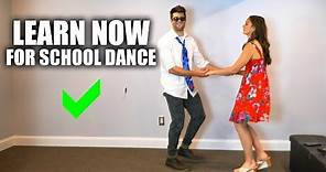 3 Easy Dance Moves - I WISH I Knew for SCHOOL DANCES