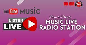 How to Create YouTube Music Radio Station 24/7 Live Broadcasting | Completely Free | Part 2