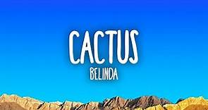 Belinda - Cactus