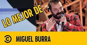 Lo Mejor de Miguel Burra | Stand Up | Comedy Central México