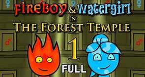 Fireboy & Watergirl The Forest Temple - Full Walkthrough
