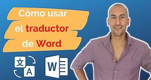 📢 Cómo usar el TRADUCTOR de Microsoft WORD | Traducir un Word l Sin aplicaciones | 2021