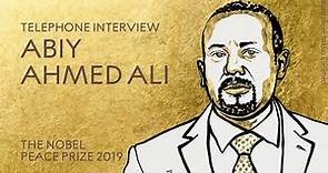 Abiy Ahmed Ali: "Peace is a very expensive commodity in my country."