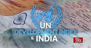 In Depth: UN Human Development Index 2019 & India