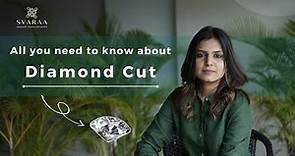Diamond Cut Guide | Diamond Cut Explained | Diamond Education | Diamond Cutting Techniques
