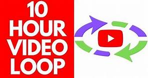 How to Make a 10 Hour Video Loop - Free and Easy