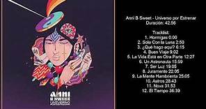 Anni B Sweet - Universo por Estrenar (disco completo)