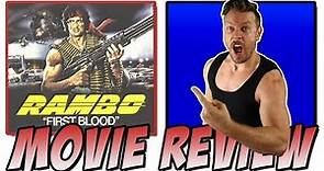 First Blood (1982) - Movie Review (Journey to Rambo Last Blood))