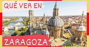 GUÍA COMPLETA ▶ Qué ver en la CIUDAD de ZARAGOZA (ESPAÑA) 🇪🇸 🌏 Turismo y viajes a ARAGÓN