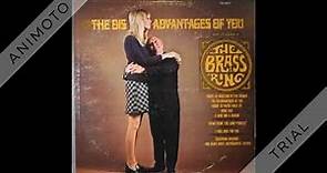 Brass Ring - The Dis-Advantages Of You - 1967