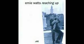 Ernie Watts - Angel's Flight (Reaching Up, 1993)