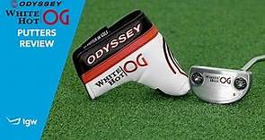 Odyssey White Hot OG Putters Review by TGW