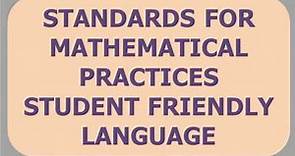 Standards for Mathematical Practices student friendly language