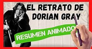 📚 El retrato de Dorian Gray de Oscar Wilde - RESUMEN LIBRO (ANIMADO)