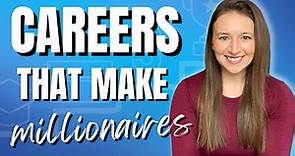 Careers That Make The Most Millionaires