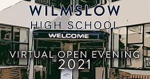 Wilmslow High School Virtual Open Evening 2021