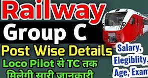 Railway Group C Vacancy Full Details, RRB Group C Recruitment Full details, Salary,Elegiblity, Exam