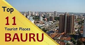 "BAURU" Top 11 Tourist Places | Bauru Tourism | BRAZIL