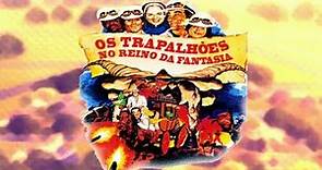 Os Trapalhões - No Reino da Fantasia Completo - (1985).
