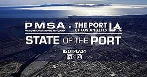 2024 State of the Port of Los Angeles