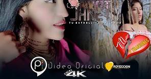 JHANET "Tu Estrellita Del Amor" TEMA/ MENTIRAS Y TRAICIONES VIDEO OFICIAL CINEMA 4K 2024