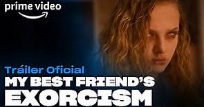 My Best Friend's Exorcism - Tráiler oficial | Prime Video