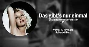 Das gibt's nur einmal - Lilian Harvey (1931)