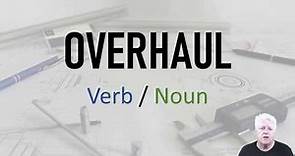 overhaul, English Vocabulary