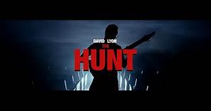 David Lyon - The Hunt (Official Music Video)