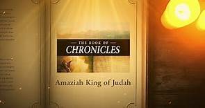 2 Chronicles 25: Amaziah King of Judah | Bible Stories