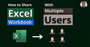 How to Share Excel Workbook with Multiple Users