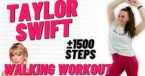 TAYLOR SWIFT WALKING WORKOUT || At home Beginner Walking Workout To songs from Taylor Swift