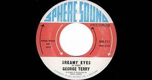 Dreamy Eyes - George Terry