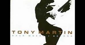 Tony Martin - If There Is A Heaven
