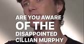 cillian murphy being made aware of the 'disappointed cillian murphy' meme as he sits disappointedly
